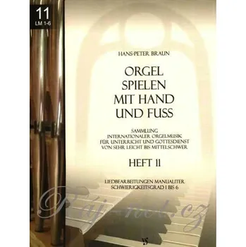Orgel spielen mit Hand und Fuss 11 - varhany