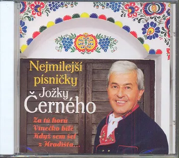 Česká hudba Nejmilejší písničky - Jožka Černý [CD]