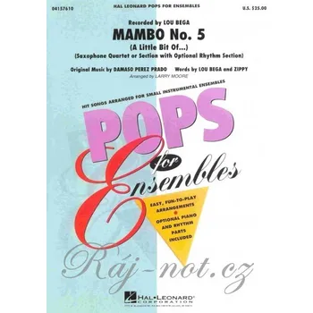 Mambo No. 5 for Saxophone Ensemble (AATB & rhythm section)