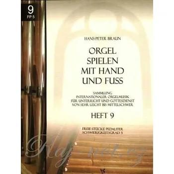 Orgel spielen mit Hand und Fuss 9 - varhany