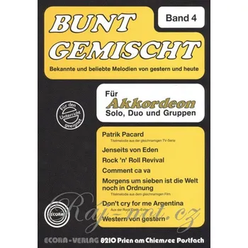 BUNT GEMISCHT 4 / známé melodie v úpravě pro jeden nebo dva akordeony