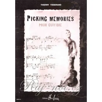 PICKING MEMORIES by Thierry Tisserand - kytara + tabulatura