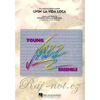 Hudebniny LIVIN' LA VIDA LOCA - Young Jazz Ensemble - grade 3