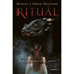Rituál - Marina Djačenková, Sergej…
