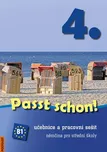 Passt schon! 4. Němčina pro SŠ Učebnice…