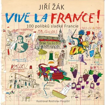 Vive la France! - Jiří Žák (2019,…