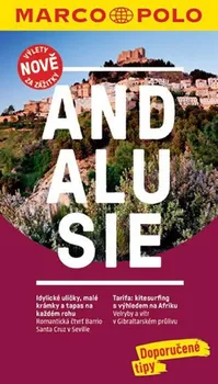Andalusie: Výlety nově za zážitky - Lothar Schmidt (2018)