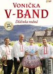 Dědinka rodná - Vonička V-Band [CD +…