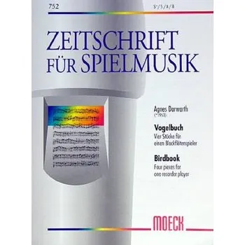 Vogelbuch - 4 Stücke für einen Blockflötenspieler od Dorwarth Agnes