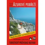 Azurové pobřeží: Turistický průvodce…