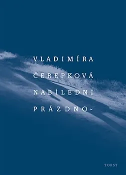 Nabíledni prázdno - Vladimíra Čerepková (2014, brožovaná)
