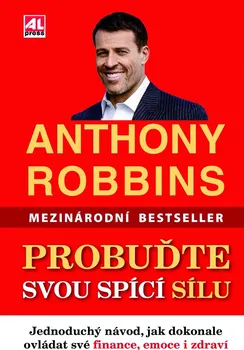 Osobní rozvoj Probuďte svou spící sílu - Anthony Robbins (2019, brožovaná)