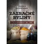 Zázračné byliny: K dlouhověkosti bez…