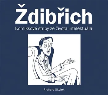 Ždibřich - Richard Skolek (2019, brožovaná)