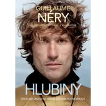 Hlubiny - Guillaume Néry (2019, vázaná)