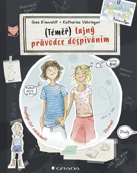 Téměř tajný průvodce dospíváním - Ilona Einwohlt, Katharina Vöhringer (2019, pevná)