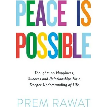 Cizojazyčná kniha Peace Is Possible - Rawat, Prem