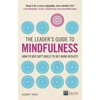 Cizí jazyk Leader's Guide to Mindfulness, The - Tang, Audrey