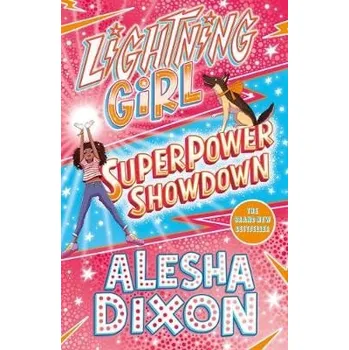 Učebnice Lightning Girl 4: Superpower Showdown - Dixon, Alesha