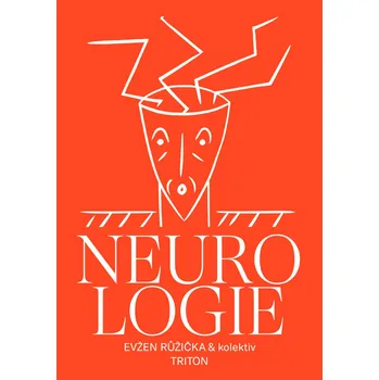 Neurologie - Evžen Růžička (2019)
