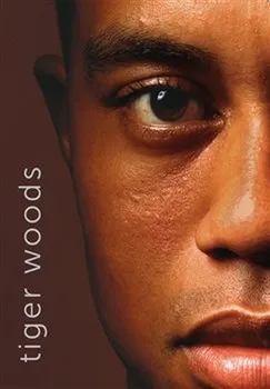 Literární biografie Tiger Woods - Jeff Benedict, Armen Keteyian (2019)