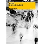 Úvod do sociologie - Radomír Havlík…