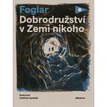 Dobrodružství v Zemi nikoho - Jaroslav…