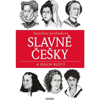 Slavné Češky a jejich blízcí - Stanislava Jarolímková (2019)
