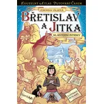 Břetislav a Jitka - Veronika Válková,…