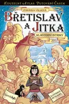 Břetislav a Jitka - Veronika Válková,…