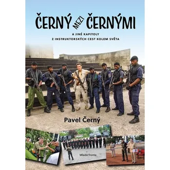 Černý mezi černými – Pavel Černý (2019) Černý mezi černými – Pavel Černý (2019)