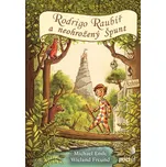 Rodrigo Raubíř a neohrožený Špunt -…