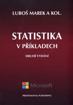 Statistika v příkladech - Marek Luboš (2015, vázaná)