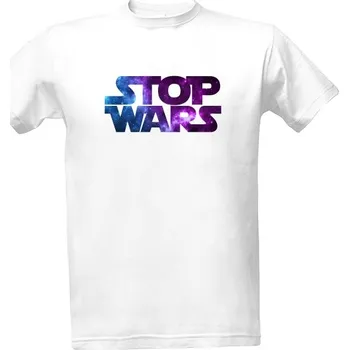 Tričko s potiskem Triko Stop Wars pánské