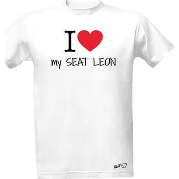 Tričko s potiskem I love my SEAT LEON pánské