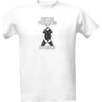 Pánská móda Tričko s potiskem Don't Let Your Memes Be Dreams pánské