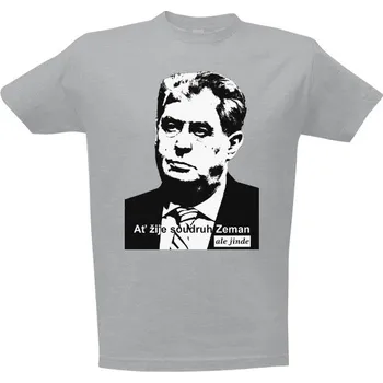 Tričko s potiskem Soudruh Zeman pánské