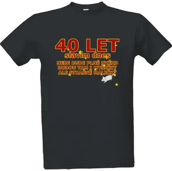 Tričko s potiskem 40 let - oslava pánské