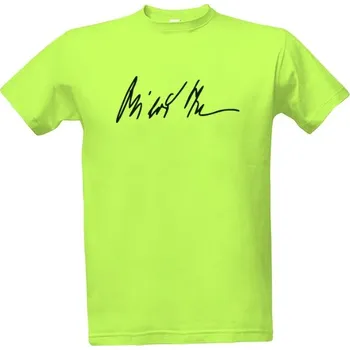 Pánská móda Tričko s potiskem Miloš Zeman - podpis pánské