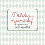 Dědečkovy vzpomínky: pro má vnoučata,…