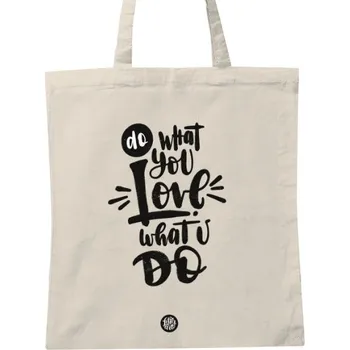 Nákupní taška Nákupní taška unisex s potiskem Plátěnka Do what you love