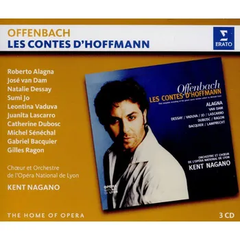 Hudba Offenbach: Les Contes d'Hoffmann - Kent Nagano & Orchestre et Choeur de l'opéra de Lyon [3CD]
