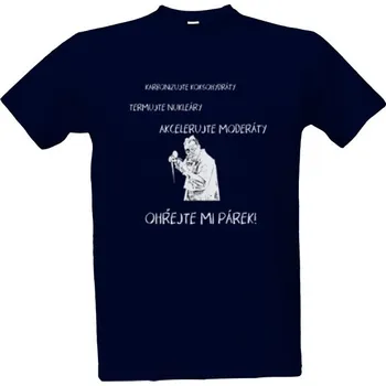 Pánské oblečení Tričko s potiskem Ohřejte mi párek! pánské