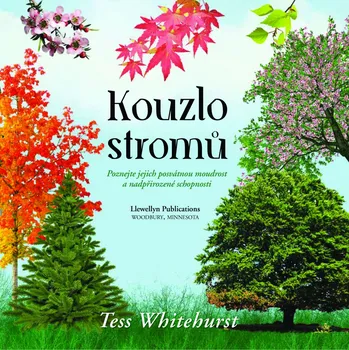 Duchovní literatura Kouzlo stromů - Tess Whitehurstová (2019)