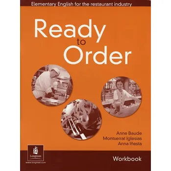 Anglický jazyk English for Tourism: Ready to Order Workbook - Anne Baude (2002, brožovaná)