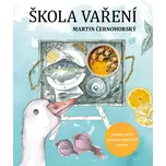 Škola vaření – Martin Černohorský (2019)