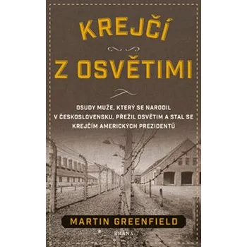 Literární biografie Recenze Krejčí z Osvětimi - Martin Greenfield (2019)
