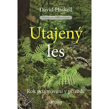Příroda Utajený les - David Haskell (2018, vázaná)