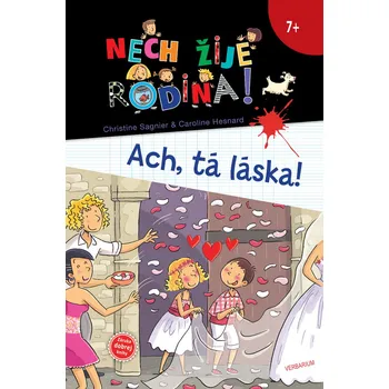 Ach, tá láska! (Nech žije rodina 5.diel) - Christine Sagnier