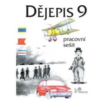 Dějepis 9 Pracovní sešit - Mgr. Ondřej Hýsek